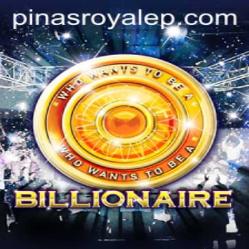 Unveiling the Thrills of Billionaire: The PinasRoyale Experience